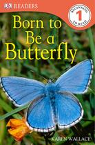 最强DK--Readers_L1--Born_to_Be_a_Butterfly