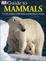 最强DK--Guide to--Guide_to_Mammals-2003
