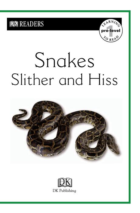 0 snakes slither and hiss