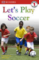 最强DK--Readers--Let's Play Soccer