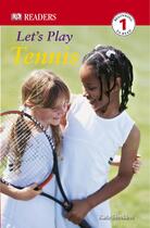 最强DK--Readers--Let's Play Tennis