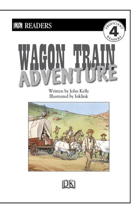 graphic readers.l4.wagon train adventure