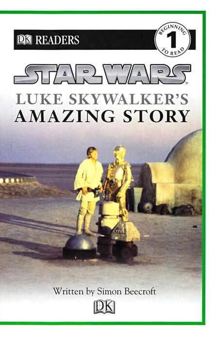 star_wars_luke_skywalkers_amazing_story_dk_readers_2009_grade1