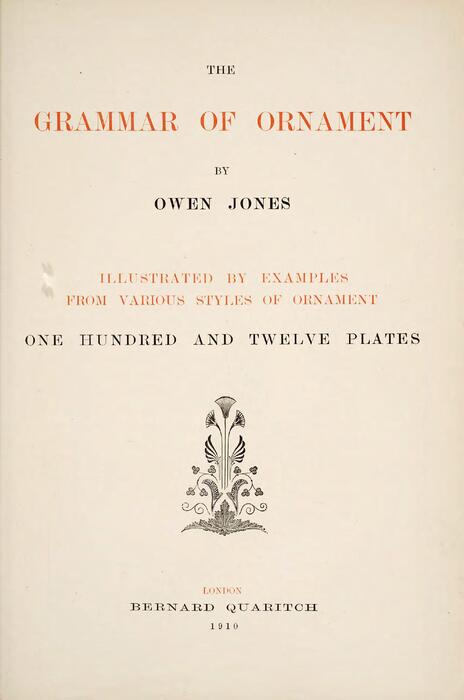the grammar of ornament.装饰法则.by jones owen.1910