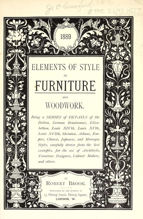 木制家具风格元素.elements of style in furniture and woodwork.by robert brook.英文版.1889年